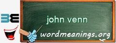 WordMeaning blackboard for john venn